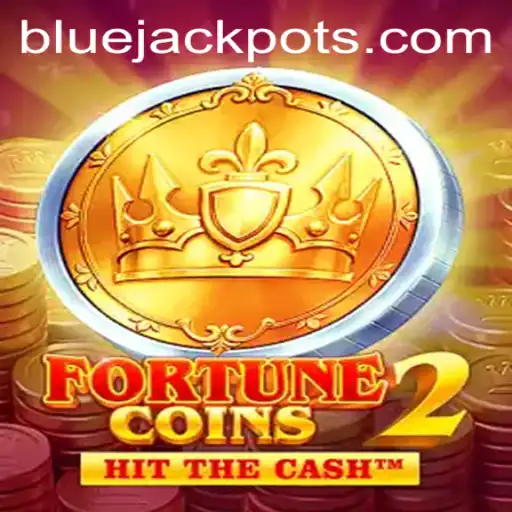 Mastering FortuneCoins2: Unveiling the BLUE JACKPOT Adventure