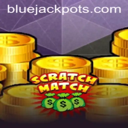 Discovering the Excitement of ScratchMatch and the Alluring BLUE JACKPOT