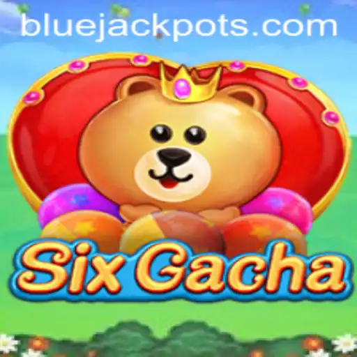 Exploring the World of SixGacha: Unraveling the BLUE JACKPOT Phenomenon