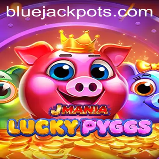Discover the Exciting World of JManiaLuckyPyggs and Unravel the Mystery of the BLUE JACKPOT