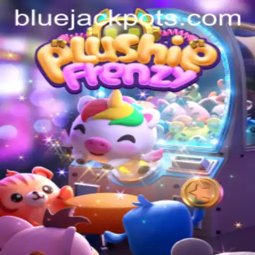 Unlock the Thrills of PlushieFrenzy with the BLUE JACKPOT