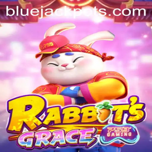 RabbitsGrace and the Thrill of BLUE JACKPOT