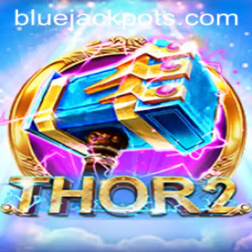 Unleashing the Power of Thor2: Exploring the BLUE JACKPOT Experience