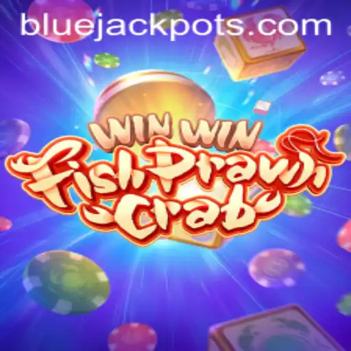 Discovering WinWinFishPrawnCrab: Dive into the Thrilling World of BLUE JACKPOT